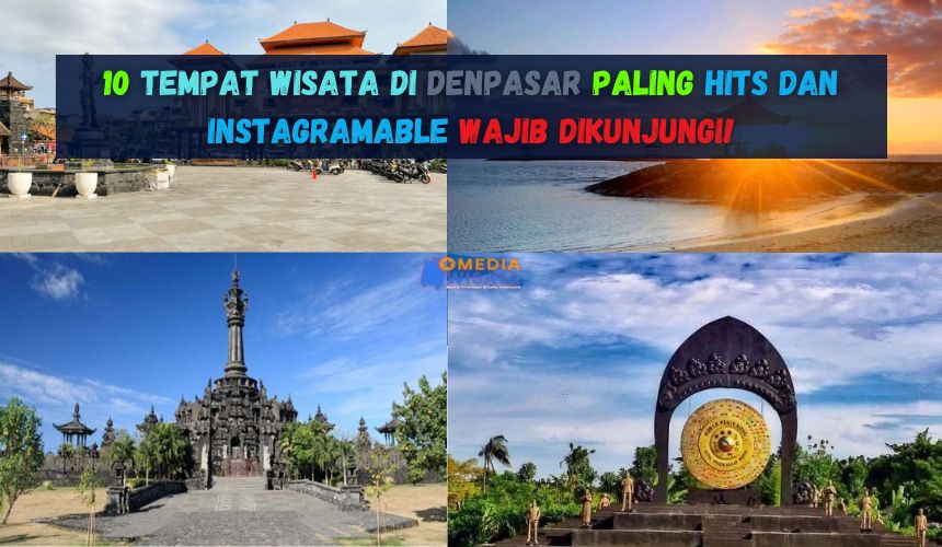 10 Tempat Wisata di Denpasar Paling Hits dan Instagramable