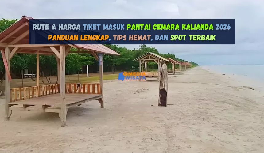 Rute & Harga Tiket Masuk Pantai Cemara Kalianda 2026