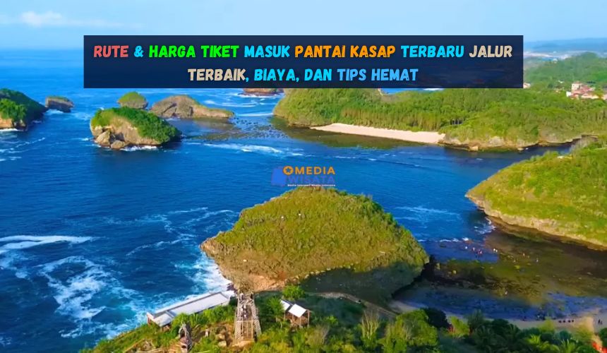Rute & Harga Tiket Masuk Pantai Kasap Terbaru