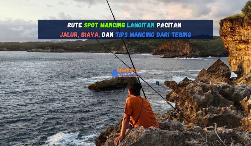 Rute Spot Mancing Langitan Pacitan