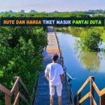 Rute dan Harga Tiket Masuk Pantai Duta