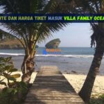 Rute dan Harga Tiket Masuk Villa Family Ocean