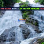 Rute dan Harga Wisata Air Terjun Girimanik Terbaru