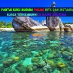 Wisata Pantai Kuku Burung Paling Hits dan Instagramable