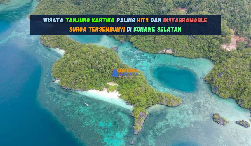 Wisata Tanjung Kartika Paling Hits dan Instagramable