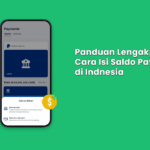 Cara Isi Saldo PayPal & Top Up Tanpa Kartu Kredit